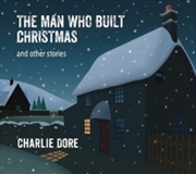 Buy The Man Who Built Christmas