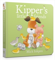 Buy Kipper's Little Friends Board Book