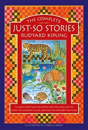 Buy The Complete Just-So Stories