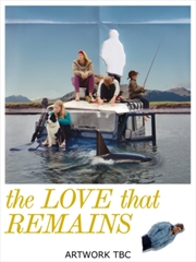 Buy The Love That Remains (REGION 2)