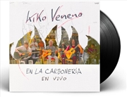 Buy Kiko Veneno En La Carboneria