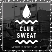 Buy Club Sweat Vol. 2