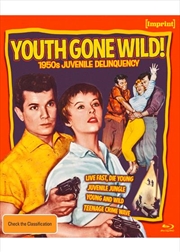 Buy Youth Gone Wild - 1950s Juvenile Delinquency - Limited Edition | Imprint Collection #588 - 591 Blu-R