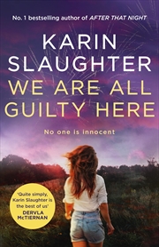 Buy We Are All Guilty Here