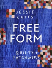 Buy Free-Form Quilts And Patchwork
