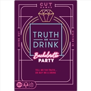 Buy Truth or Drink: Bachelorette Party Edition