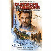 Buy Dungeons & Dragons: Honor Among Thieves - The Road to Neverwinter