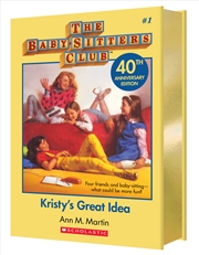 Buy Kristy's Great Idea (The Baby-Sitters Club #1: 40th Anniversary Edition)