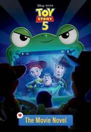 Buy Toy Story 5: The Movie Novel (Disney Pixar)