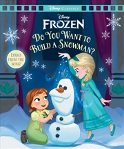 Buy Frozen: Do You Want To Build a Snowman? (Disney: Movie Classics)