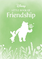 Buy Little Book of Friendship (Disney)