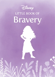 Buy Little Book of Bravery (Disney)