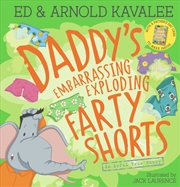 Buy Daddy's Embarrassing Exploding Farty Shorts