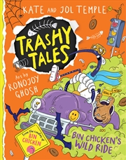 Buy Bin Chicken's Wild Ride (Trashy Tales #3)