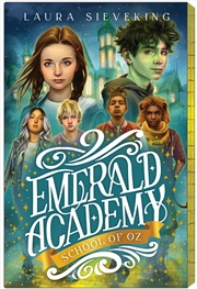 Buy Emerald Academy (School of Oz Book #1)