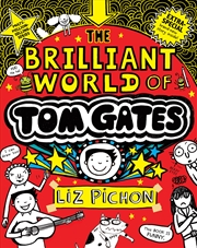 Buy The Brilliant World of Tom Gates (Tom Gates #1: 15th Anniversary Edition)