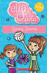 Buy Sporty Stories (Ella and Olivia: 4 Books in 1)