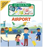 Buy Let's Learn & Play: Airport