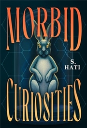 Buy Morbid Curiosities