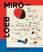 Buy Miró - Loeb: Correspondance 1926-1936
