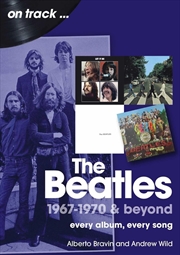 Buy Beatles 1967-1970 & Beyond: Every Album, Every Song