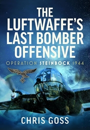 Buy Luftwaffe's Last Bomber Offensive: Operation Steinbock, 1944