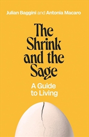 Buy Shrink and the Sage: A Guide to Living