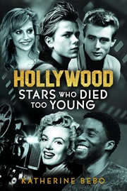 Buy Hollywood Stars Who Died Too Young