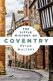 Buy Little History of Coventry