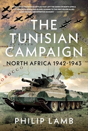 Buy Tunisian Campaign: North Africa 1942-1943