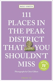 Buy 111 Places in the Peak District That You Shouldn't Miss