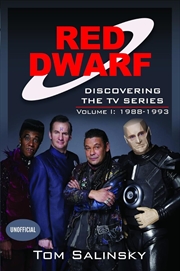 Buy Red Dwarf: Discovering the TV Series: Volume I: 1988-1993
