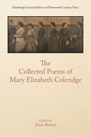 Buy The Collected Poems of Mary Elizabeth Coleridge