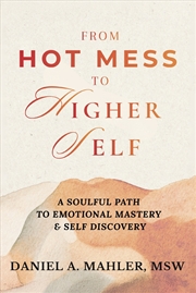 Buy From Hot Mess to Higher Self