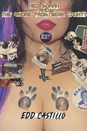 Buy Ned Moran and The Whore from Bear County