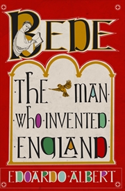 Buy Bede: The Man Who Invented England