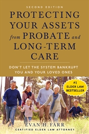Buy Protecting Your Assets from Probate and Long-Term Care (Second Edition)