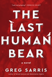 Buy The Last Human Bear