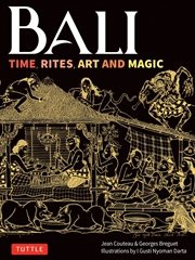 Buy Bali: Time, Rites, Art and Magic