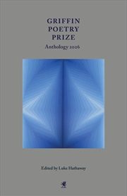Buy Griffin Poetry Prize Anthology 2026