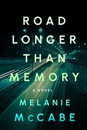 Buy Road Longer Than Memory