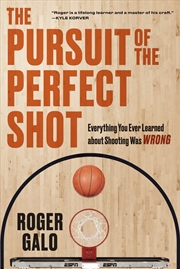 Buy The Pursuit of the Perfect Shot