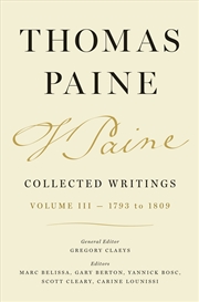Buy Thomas Paine Collected Writings, Volume 3