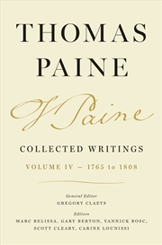 Buy Thomas Paine Collected Writings, Volume 4