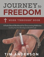 Buy Journey to Freedom: Work "Through" Book