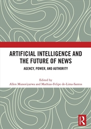 Buy Artificial Intelligence and the Future of News