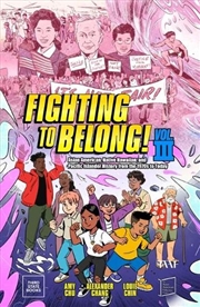 Buy Fighting to Belong! (Vol. 3)