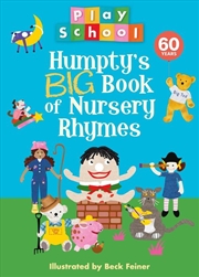 Buy Humpty's Big Book of Nursery Rhymes