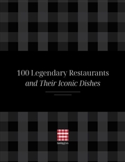 Buy TasteAtlas' 100 Legendary Restaurants and Their Iconic Dishes