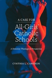 Buy A Case for All-Girls' Catholic Schools